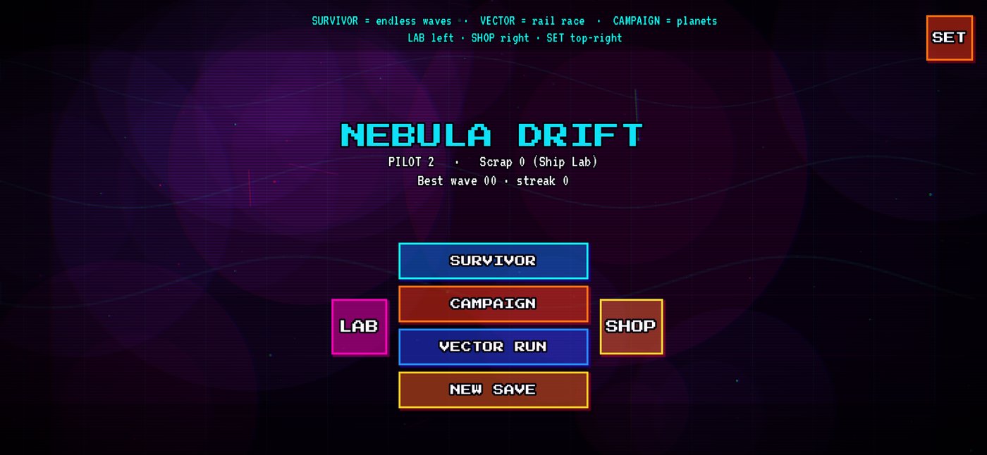 Nebula Drift main menu, showing Survivor, Campaign, Vector Run, and New Save modes